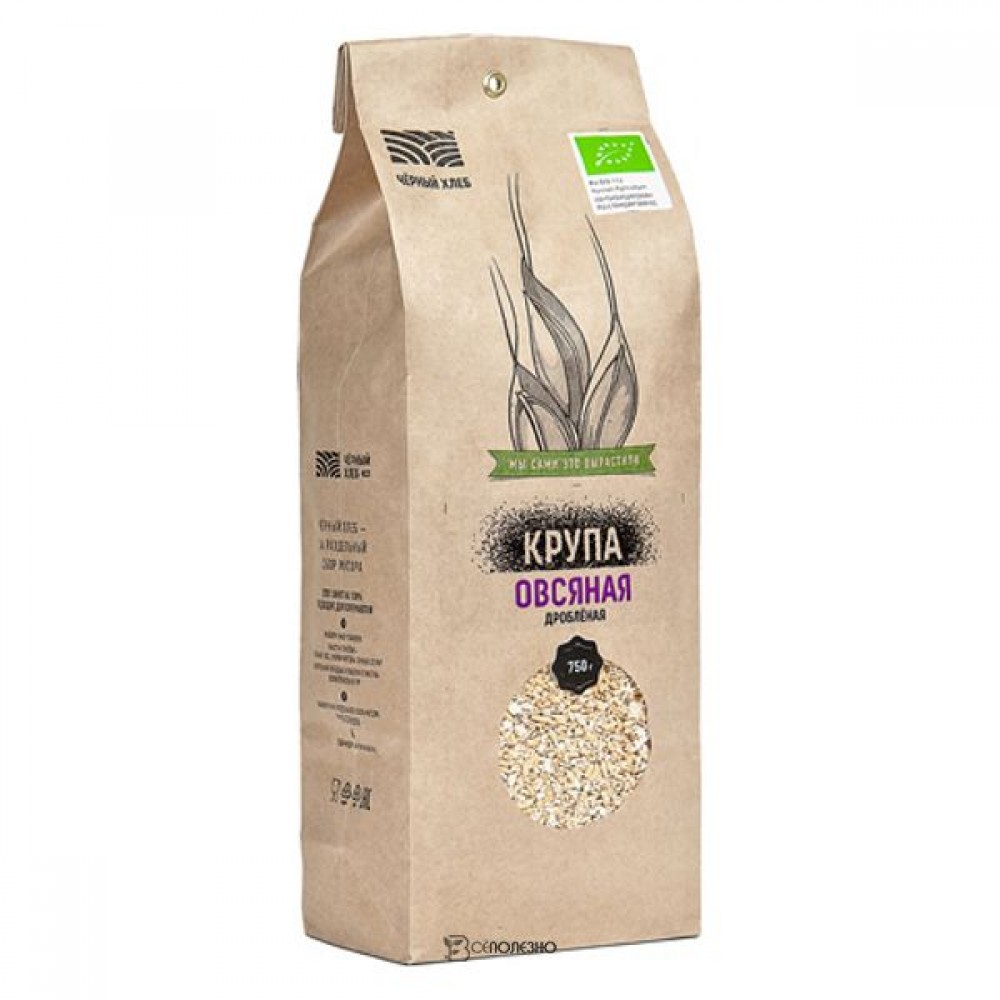 Крупа овсяная дроблёная био 750 г Чёрный хлеб 111929